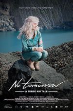 Watch Le Matos Feat. PAWWS: No Tomorrow - A Turbo Kid Tale Zmovies