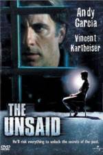 Watch The Unsaid Zmovies