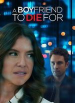 Watch A Boyfriend to Die For Zmovies