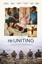 Watch Re: Uniting Zmovies