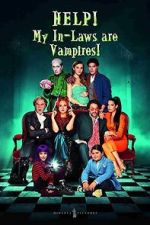 Watch Help! My In-Laws Are Vampires! Zmovies