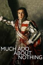 Watch Much Ado About Nothing Zmovies