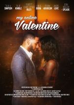 Watch My Online Valentine Zmovies