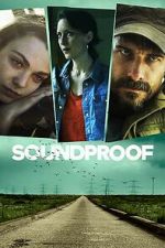 Watch Soundproof Zmovies