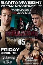 Watch Bellator Fighting Championships 65: Makovsky vs. Dantas Zmovies