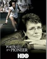 Watch Billie Jean King: Portrait of a Pioneer Zmovies