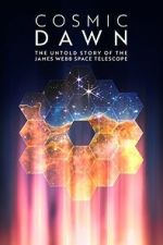 Watch Cosmic Dawn Zmovies