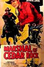 Watch Marshal of Cedar Rock Zmovies