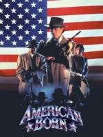 Watch American Born Zmovies