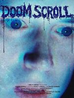 Watch Doom Scroll Zmovies