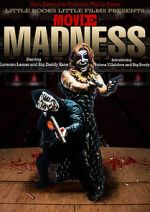 Watch Movie Madness Zmovies