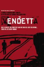 Watch Vendetta Zmovies