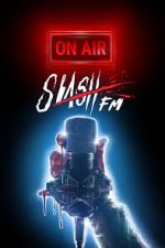 Watch SlashFM Zmovies
