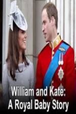 Watch William And Kate-A Royal Baby Story Zmovies