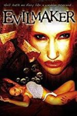 Watch The Evilmaker Zmovies