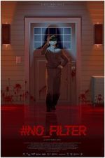 Watch #No_Filter Zmovies