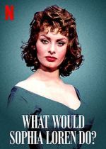 Watch What Would Sophia Loren Do? (Short 2021) Zmovies