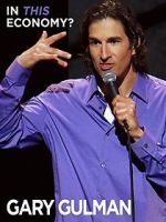 Watch Gary Gulman: In This Economy? Zmovies