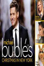Watch Michael Buble\'s Christmas in New York Zmovies