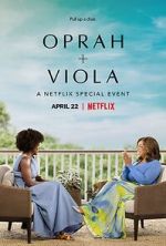 Watch Oprah + Viola: A Netflix Special Event (TV Special 2022) Zmovies