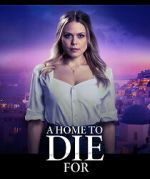 Watch A Home to Die For Zmovies