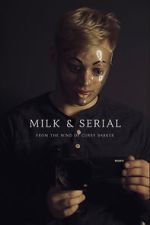 Watch Milk & Serial Zmovies