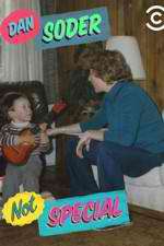 Watch Dan Soder: Not Special Zmovies