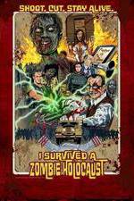 Watch I Survived a Zombie Holocaust Zmovies