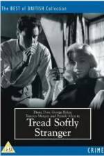 Watch Tread Softly Stranger Zmovies