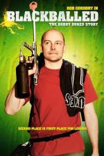 Watch Blackballed The Bobby Dukes Story Zmovies
