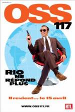 Watch OSS 117: Rio ne repond plus Zmovies