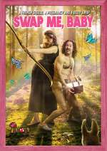 Watch Swap Me, Baby Zmovies