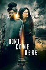 Watch Don\'t Come Here Zmovies