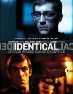 Watch Identical Zmovies