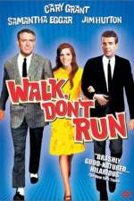 Watch Walk Don't Run Zmovies