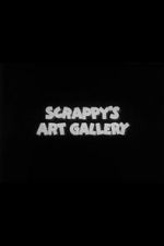 Watch Scrappy\'s Art Gallery Zmovies