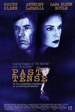Watch Past Tense Zmovies