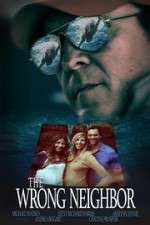 Watch The Wrong Neighbor Zmovies