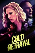 Watch Cold Betrayal Zmovies