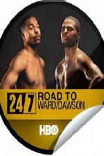 Watch 24 7 Road To Ward-Dawson Zmovies