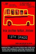 Watch 13th Grade Zmovies