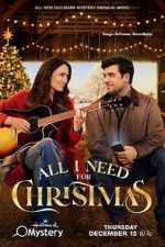 Watch All I Need for Christmas Zmovies