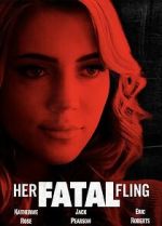 Watch Her Fatal Fling Zmovies