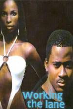 Watch Working the Lane Zmovies