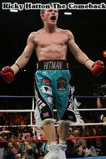 Watch Ricky Hatton  The Comeback Zmovies