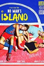 Watch No Man\'s Island Zmovies