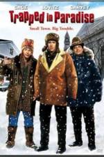 Watch Trapped in Paradise Zmovies