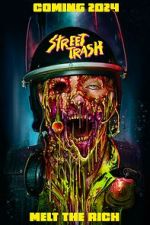 Watch Street Trash Zmovies