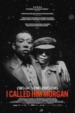 Watch I Called Him Morgan Zmovies