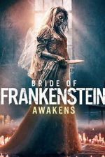 Watch Bride of Frankenstein Awakens Zmovies